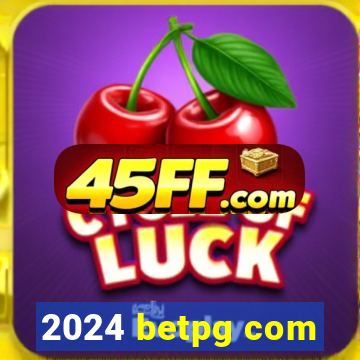 2024 betpg com